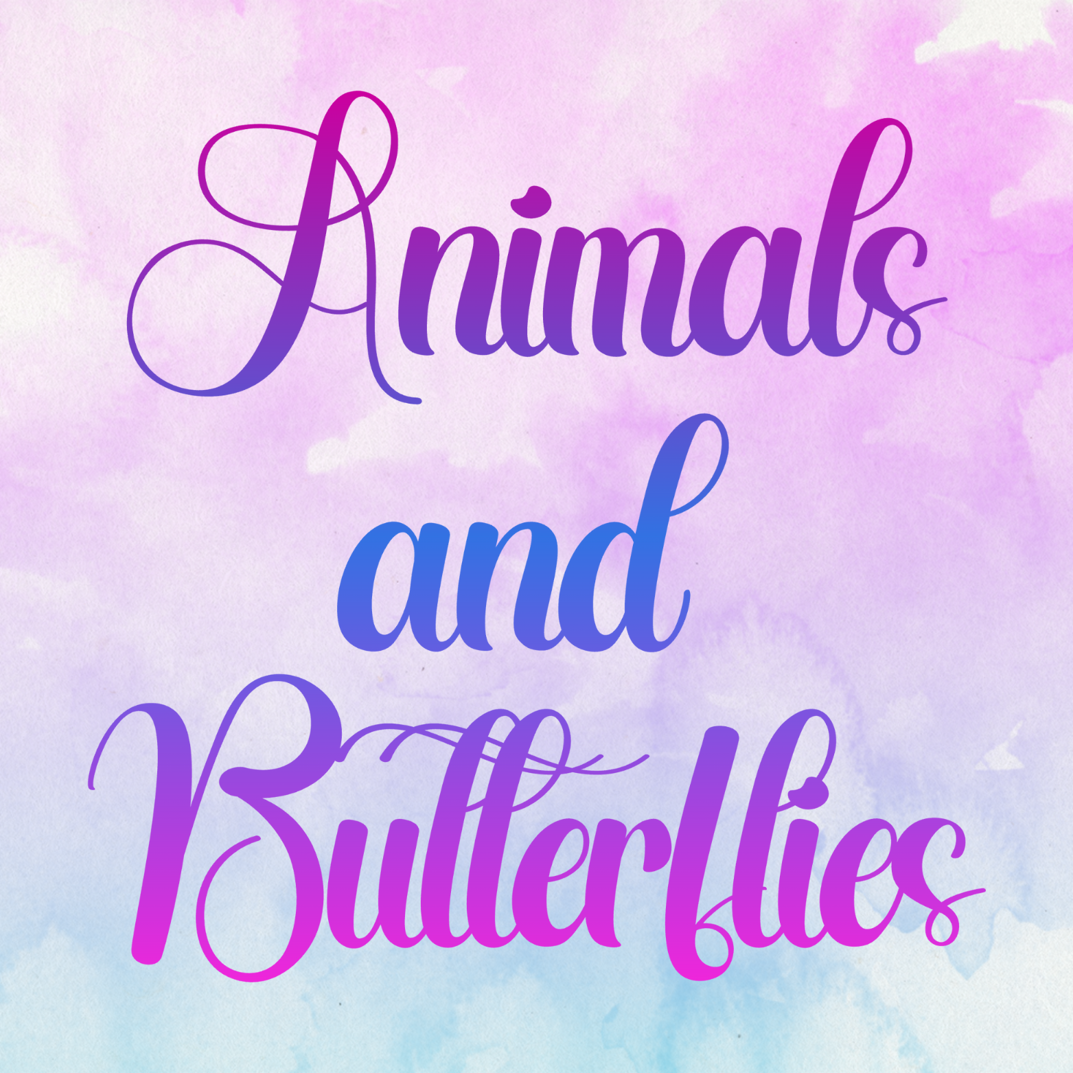 Animals & Butterflies